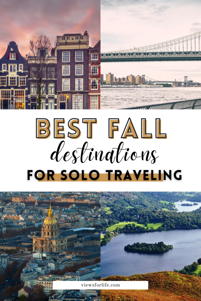 Best Fall Destinations For Solo Traveling in 2022
