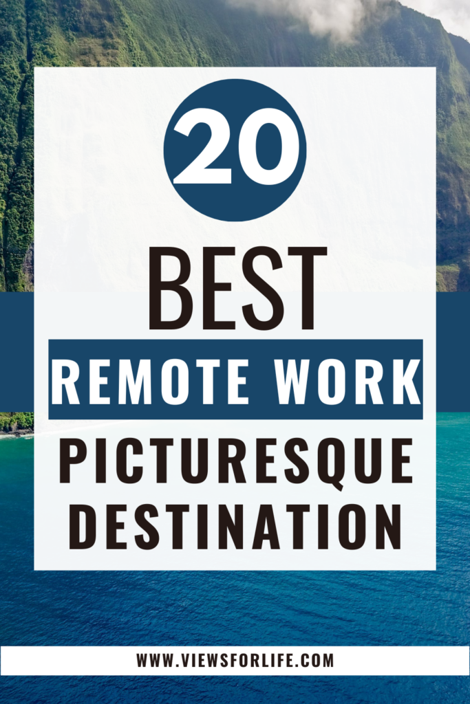 20 Best Places to Work Remotely in the U.S.A. Year-Round with Picturesque Views (2024)